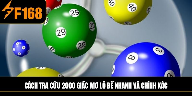 Cách tra cứu 2000 giấc mơ lô đề nhanh và chính xác
