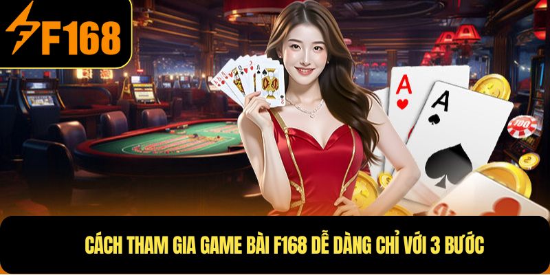 Bộ sưu tập Game Bài F168 phong phú cho cược thủ
