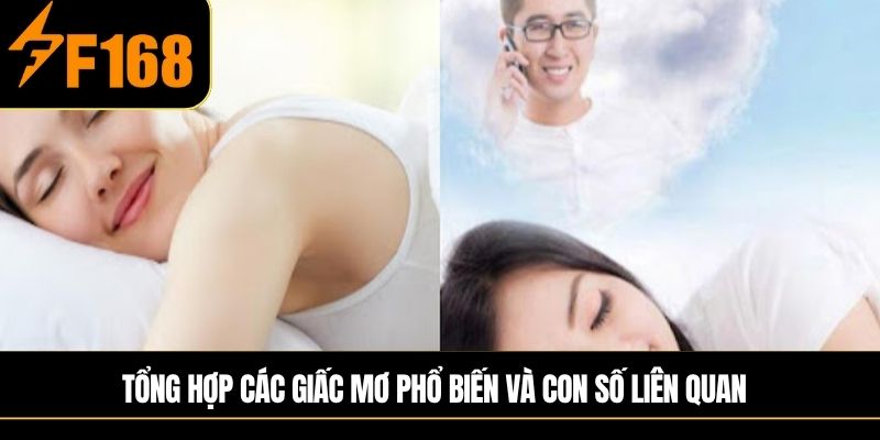 Tổng hợp các giấc mơ phổ biến và con số liên quan